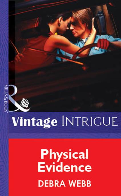 Physical Evidence (Mills & Boon Vintage Intrigue)