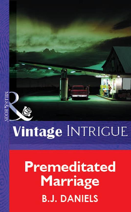 Premeditated Marriage (Mills & Boon Vintage Intrigue)