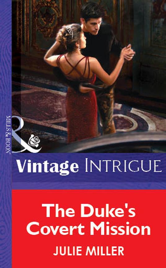 The Duke's Covert Mission (Mills & Boon Vintage Intrigue)