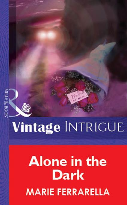 Alone In The Dark (Mills & Boon Vintage Intrigue)