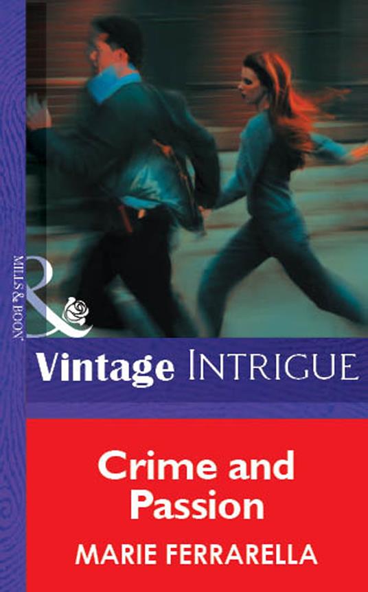 Crime And Passion (Mills & Boon Vintage Intrigue)