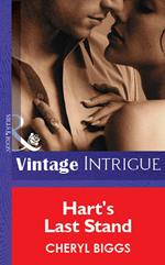 Hart's Last Stand (Mills & Boon Vintage Intrigue)