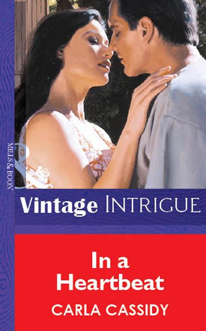 In a Heartbeat (Mills & Boon Vintage Intrigue)