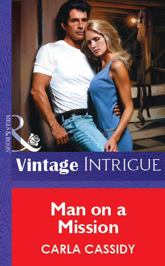 Man on a Mission (Mills & Boon Vintage Intrigue)