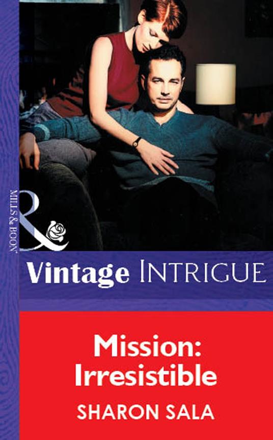Mission: Irresistible (Mills & Boon Vintage Intrigue)