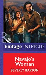 Navajo's Woman (Mills & Boon Vintage Intrigue)