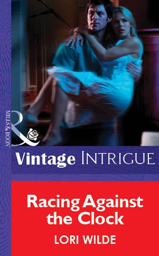 Racing Against the Clock (Mills & Boon Vintage Intrigue)