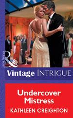 Undercover Mistress (Mills & Boon Vintage Intrigue)