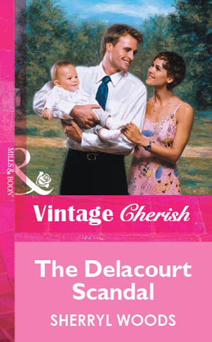 The Delacourt Scandal (Mills & Boon Vintage Cherish)