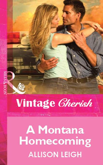 A Montana Homecoming (Mills & Boon Vintage Cherish)