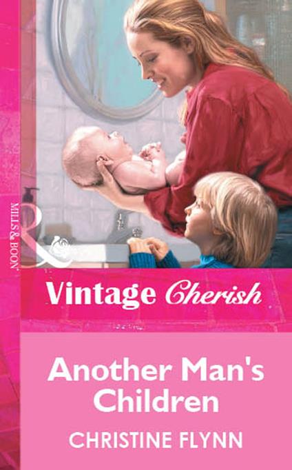 Another Man's Children (Mills & Boon Vintage Cherish)