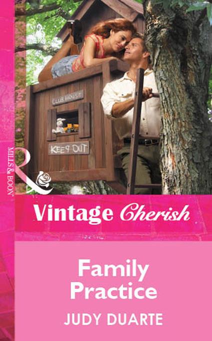 Family Practice (Mills & Boon Vintage Cherish)