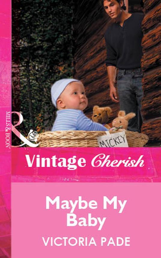 Maybe My Baby (Mills & Boon Vintage Cherish)