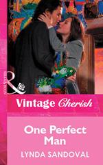 One Perfect Man (Mills & Boon Vintage Cherish)