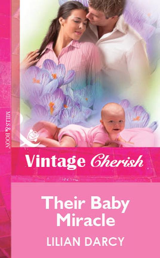 Their Baby Miracle (Mills & Boon Vintage Cherish)