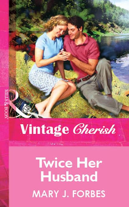 Twice Her Husband (Mills & Boon Vintage Cherish)