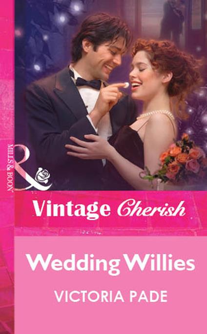 Wedding Willies (Mills & Boon Vintage Cherish)