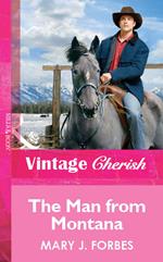 The Man From Montana (Mills & Boon Vintage Cherish)