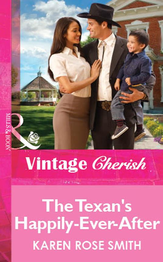 The Texan's Happily-Ever-After (Mills & Boon Vintage Cherish)