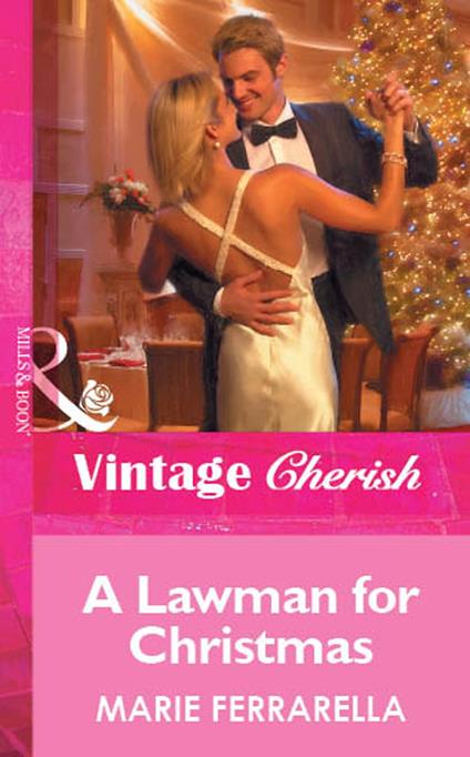 A Lawman For Christmas (Mills & Boon Vintage Cherish)