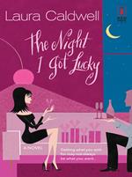 The Night I Got Lucky (Mills & Boon Silhouette)