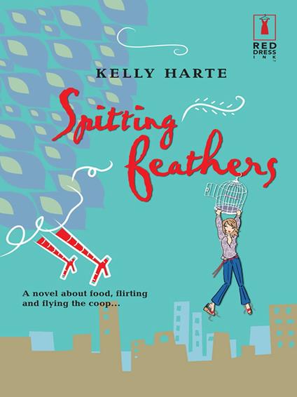 Spitting Feathers (Mills & Boon Silhouette)