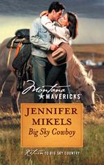 Big Sky Cowboy (Mills & Boon Silhouette)