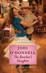 The Rancher's Daughter (Mills & Boon Silhouette)