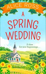 A Spring Wedding (Countryside Dreams, Book 1)