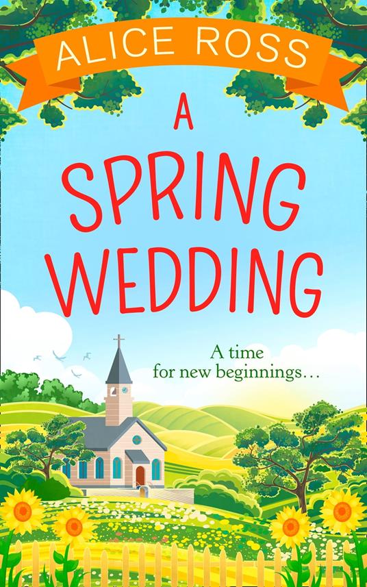 A Spring Wedding (Countryside Dreams, Book 1)