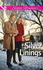 Silver Linings (The Legend of Bailey's Cove, Book 2) (Mills & Boon Superromance)