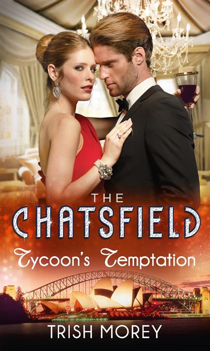 Tycoon's Temptation (The Chatsfield, Book 5)