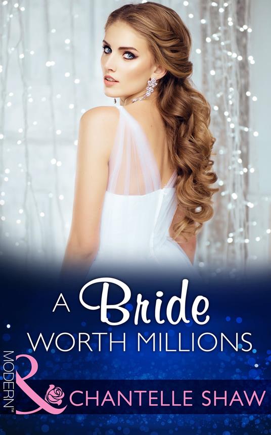 A Bride Worth Millions (The Howard Sisters, Book 2) (Mills & Boon Modern)
