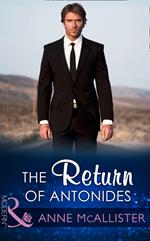 The Return Of Antonides (Mills & Boon Modern)