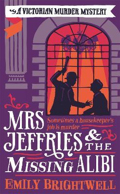 Mrs Jeffries And The Missing Alibi - Emily Brightwell - cover