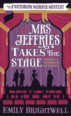 Mrs Jeffries Takes The Stage - Emily Brightwell - cover