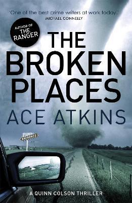 The Broken Places - Ace Atkins - cover