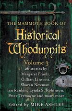 The Mammoth Book of Historical Whodunnits Volume 3