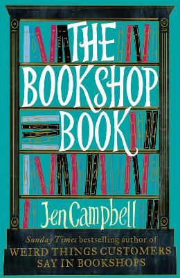 The Bookshop Book - Jen Campbell - cover