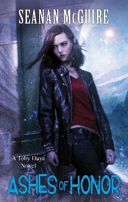Ashes of Honor (Toby Daye Book 6) - Seanan McGuire - cover
