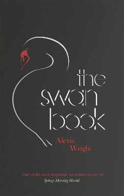 The Swan Book - Alexis Wright - cover