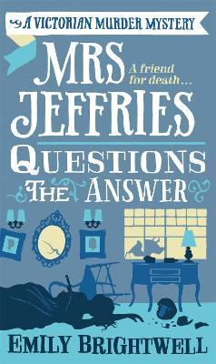Mrs Jeffries Questions the Answer - Emily Brightwell - cover