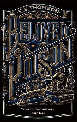 Beloved Poison: A page-turning thriller full of dark secrets - E. S. Thomson - cover