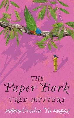 The Paper Bark Tree Mystery - Ovidia Yu - cover