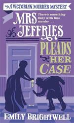 Mrs Jeffries Pleads her Case