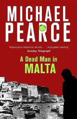 A Dead Man in Malta - Michael Pearce - cover