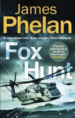 Fox Hunt: A Lachlan Fox thriller - James Phelan - cover