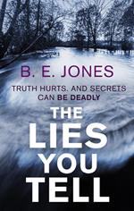 The Lies You Tell