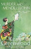 Murder and Mendelssohn - Kerry Greenwood - cover