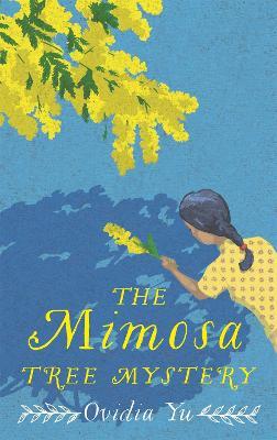 The Mimosa Tree Mystery - Ovidia Yu - cover